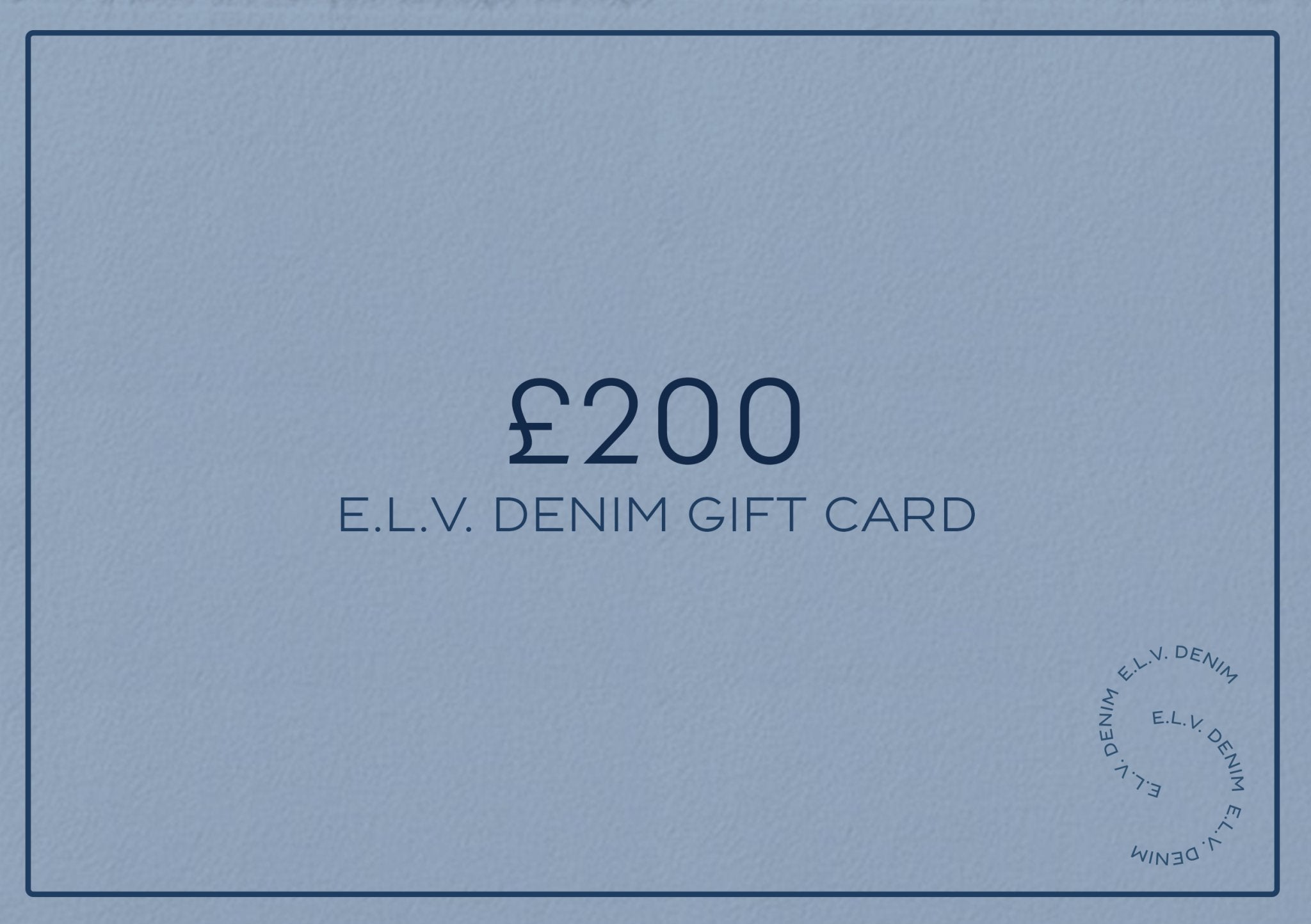 E.L.V. Denim Gift Card - E.L.V. Denim