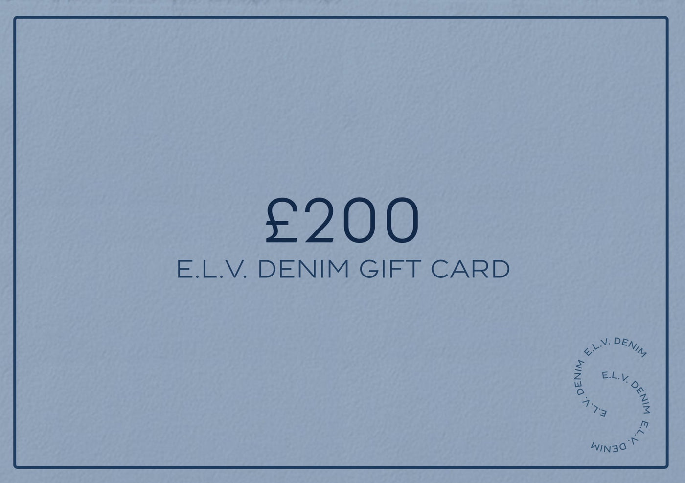 E.L.V. Denim Gift Card - E.L.V. Denim
